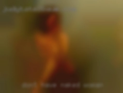 Don't naked woman have anything specific in mind.